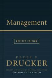 Management - Peter Ferdinand Drucker, Joseph A. Maciariello (ISBN: 9780061252662)
