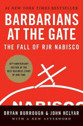 Barbarians at the Gate - Bryan Burrough (ISBN: 9780061655555)