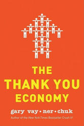 Thank You Economy - Gary Vaynerchuk (ISBN: 9780061914188)