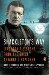 Shackleton's Way - Margot Morrell, Stephanie Capparell (ISBN: 9780142002360)