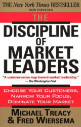 Discipline of Market Leaders - Michael Treacy (ISBN: 9780201407198)