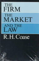 The Firm the Market and the Law (ISBN: 9780226111018)