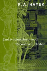 Individualism and Economic Order (ISBN: 9780226320939)