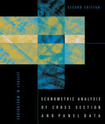 Econometric Analysis of Cross Section and Panel Data - Jeffrey M Wooldridge (ISBN: 9780262232586)