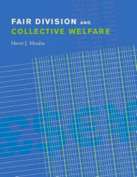 Fair Division and Collective Welfare - Herve J. Moulin (ISBN: 9780262633116)