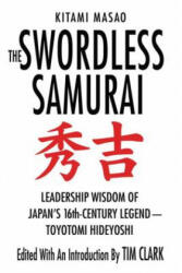 The Swordless Samurai (ISBN: 9780312382339)