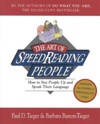 Art of Speedreading People - Paul Tieger (ISBN: 9780316845182)
