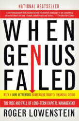 When Genius Failed - Roger Lowenstein (ISBN: 9780375758256)
