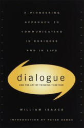 Dialogue - William Issacs (ISBN: 9780385479998)