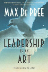 Leadership Is An Art - De Pree Max (ISBN: 9780385512466)