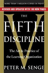 The Fifth Discipline - Peter M. Senge (ISBN: 9780385517256)