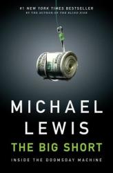Big Short - Michael Lewis (ISBN: 9780393072235)