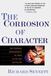 Corrosion of Character - Richard Sennet (ISBN: 9780393319873)