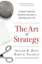 Art of Strategy - Avinash K Dixit (ISBN: 9780393337174)