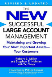 New Successful Large Account Management - Robert B. Miller (ISBN: 9780446694667)