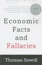 Economic Facts and Fallacies - Thomas Sowell (ISBN: 9780465022038)