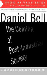 Coming Of Post-Industrial Society - Daniel Bell (ISBN: 9780465097135)