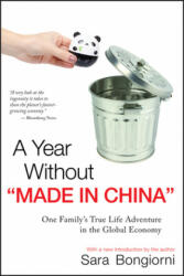 Year Without "Made in China" - Sara Bongiorni (ISBN: 9780470379202)