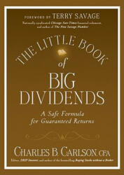 Little Book of Big Dividends - Charles B Carlson (ISBN: 9780470567999)