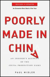 Poorly Made in China - Paul Midler (ISBN: 9780470928073)