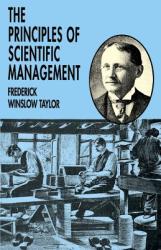 Principles of Scientific Management - F. W. Taylor (ISBN: 9780486299884)