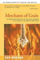 Merchants of Grain - Dan Morgan (ISBN: 9780595142101)