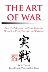 The Art of War: Sun Tzu's Classis in Plain English with Sun Pin's: The Art of Warfare (ISBN: 9780595224722)