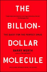The Billion-Dollar Molecule - Barry Werth (ISBN: 9780671510572)
