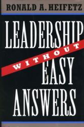 Leadership without Easy Answers (ISBN: 9780674518582)