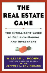 Real Estate Game - William J. Poorvu, Jeffrey L. Cruikshank (ISBN: 9780684855509)