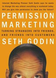 Permission Marketing - Seth Godin (ISBN: 9780684856360)