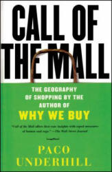 Call Of The Mall - Paco Underhill (ISBN: 9780743235921)