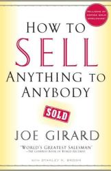 How to Sell Anything to Anybody - Joe Girard (ISBN: 9780743273961)