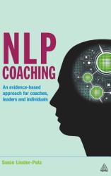 NLP Coaching - Susie Linder-Pelz (ISBN: 9780749454524)