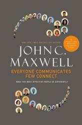 Everyone Communicates, Few Connect (ISBN: 9780785214250)