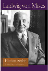 Human Action (4-Volume Set) - Ludwig von Mises (ISBN: 9780865976313)