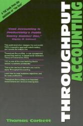 Throughput Accounting - Thomas Corbett, Corbett, Corbett Thomas (ISBN: 9780884271581)
