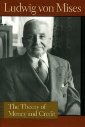 Theory of Money & Credit (ISBN: 9780913966716)