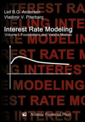 Interest Rate Modeling. Volume 1 - Vladimir V Piterbarg (ISBN: 9780984422104)