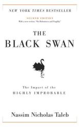 Black Swan: Second Edition - Nassim N. Taleb (ISBN: 9781400063512)