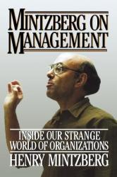 Mintzberg on Management - Henry Mintzberg (ISBN: 9781416573197)