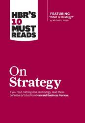 Hbr's 10 Must Reads on Strategy (ISBN: 9781422157985)