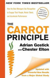 Carrot Principle - Adrian Gostick (ISBN: 9781439149171)