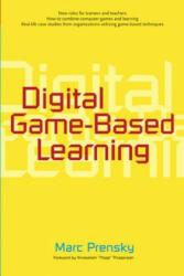 Digital Game-based Learning - Marc Prensky (ISBN: 9781557788634)