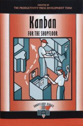 Kanban for the Shopfloor - Productivity Press Development Team (ISBN: 9781563272691)