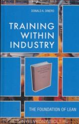 Training Within Industry: The Foundation of Lean (ISBN: 9781563273070)
