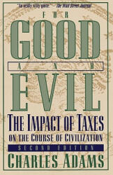 For Good and Evil - Charles Adams (ISBN: 9781568332352)