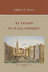 45 Years in Wall Street (ISBN: 9781578987689)