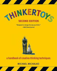 Thinkertoys - Michael Michalko (ISBN: 9781580087735)