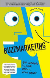 Buzzmarketing - Mark Hughes (ISBN: 9781591842132)